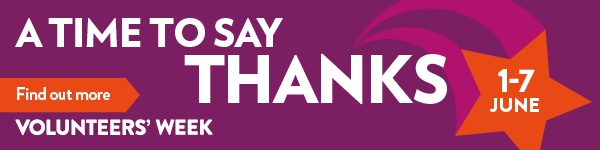 A time to say thanks - volunteers week